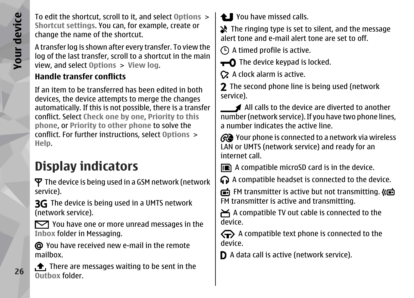 Display indicators, Your device | Nokia N79 User Manual | Page 26 / 398