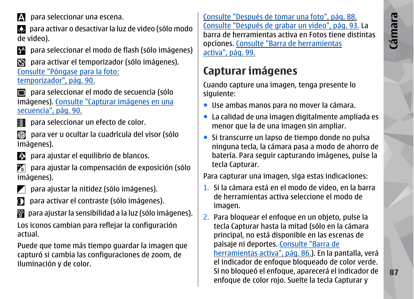 Capturar imágenes, Cá mara | Nokia N79 User Manual | Page 273 / 398