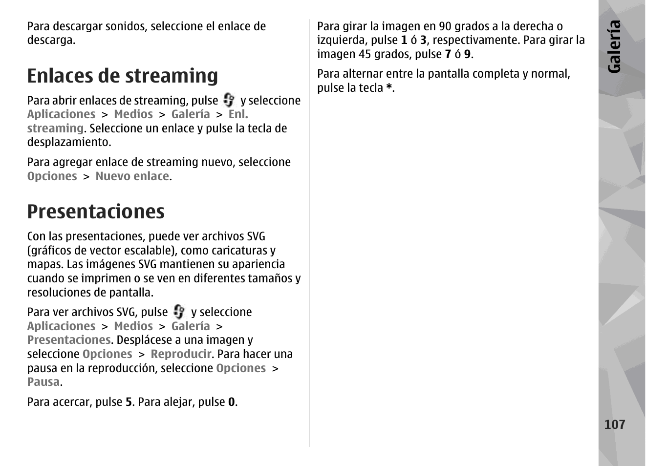 Enlaces de streaming, Presentaciones, Galería | Nokia N79 User Manual | Page 293 / 398