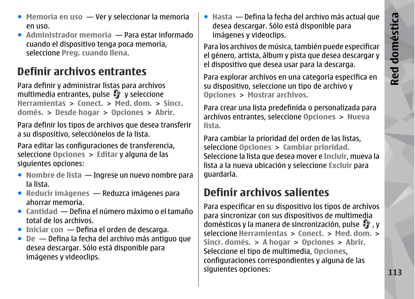 Definir archivos entrantes, Definir archivos salientes, Red doméstica | Nokia N79 User Manual | Page 299 / 398