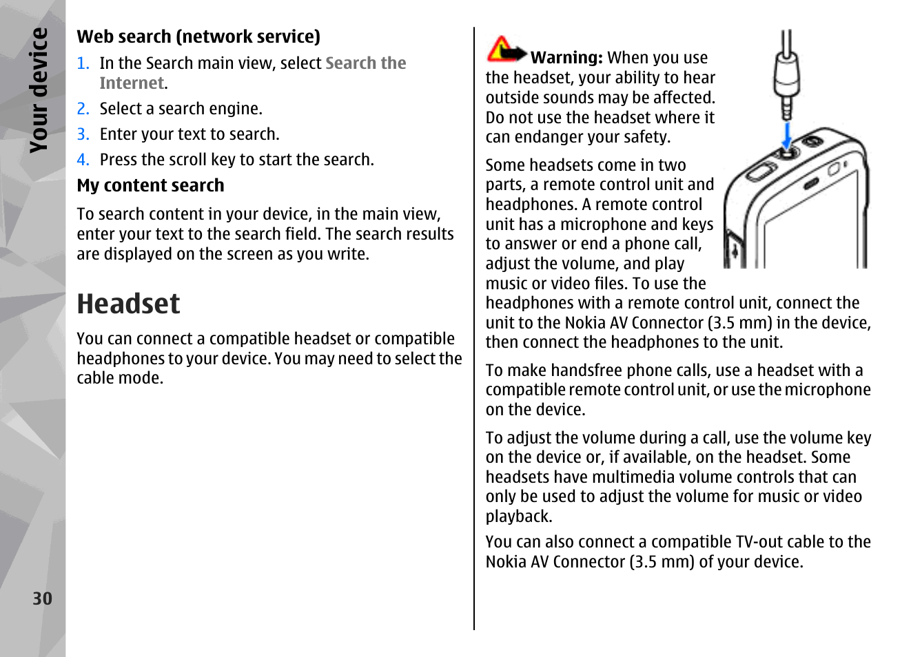 Headset, Your device | Nokia N79 User Manual | Page 30 / 398