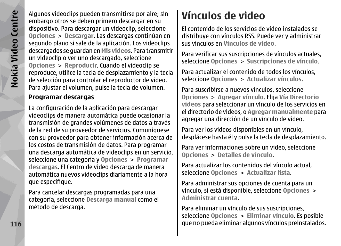 Vínculos de video, Nokia video centre | Nokia N79 User Manual | Page 302 / 398