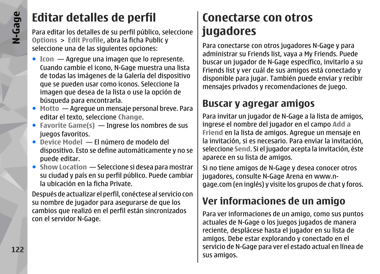 Editar detalles de perfil, Conectarse con otros jugadores, Buscar y agregar amigos | Ver informaciones de un amigo, N-gage | Nokia N79 User Manual | Page 308 / 398