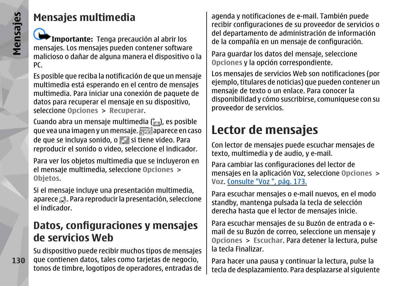 Mensajes multimedia, Datos, configuraciones y mensajes de servicios web, Lector de mensajes | Datos, configuraciones y mensajes de servicios, Mensajes | Nokia N79 User Manual | Page 316 / 398