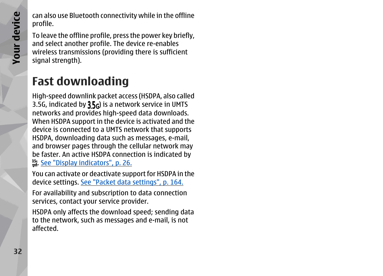 Fast downloading, See "fast downloading", p. 32, Your device | Nokia N79 User Manual | Page 32 / 398