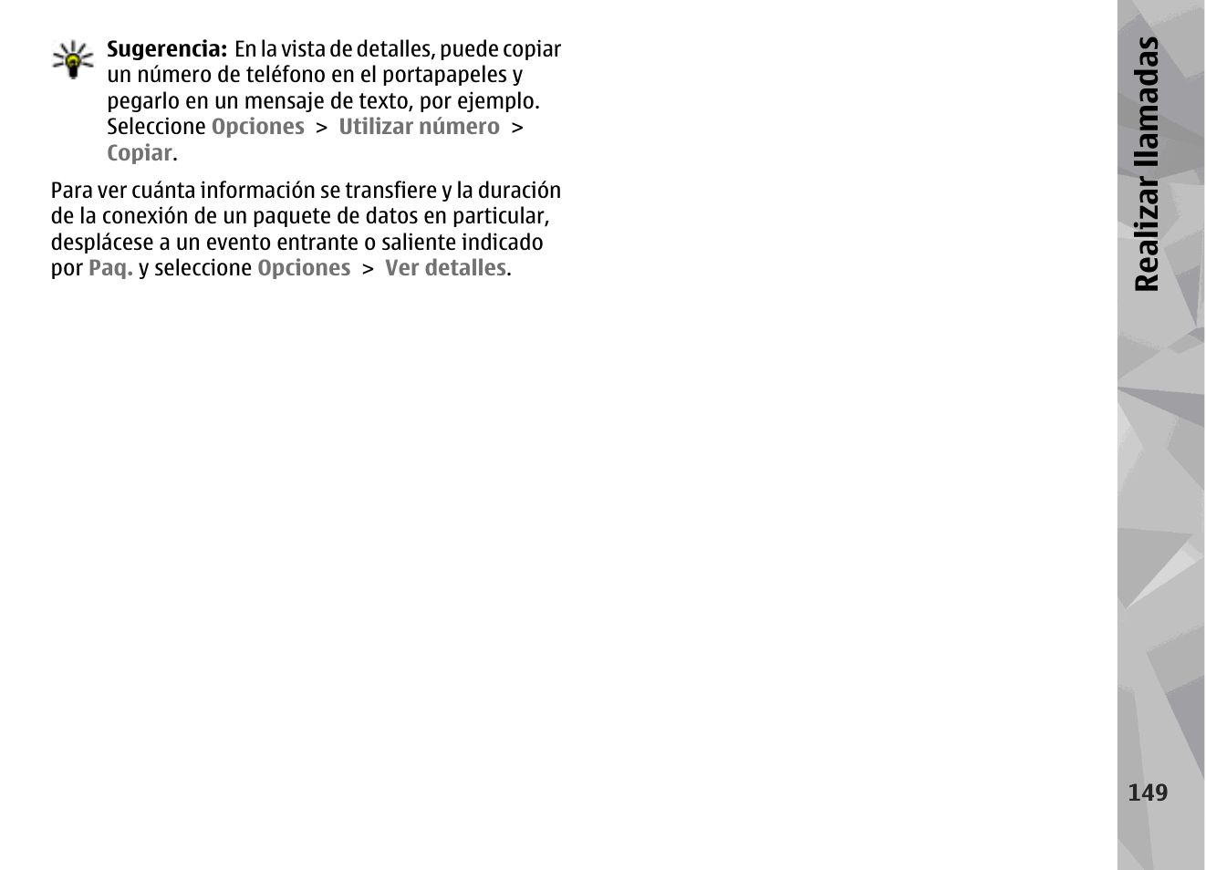 Realizar llamadas | Nokia N79 User Manual | Page 335 / 398