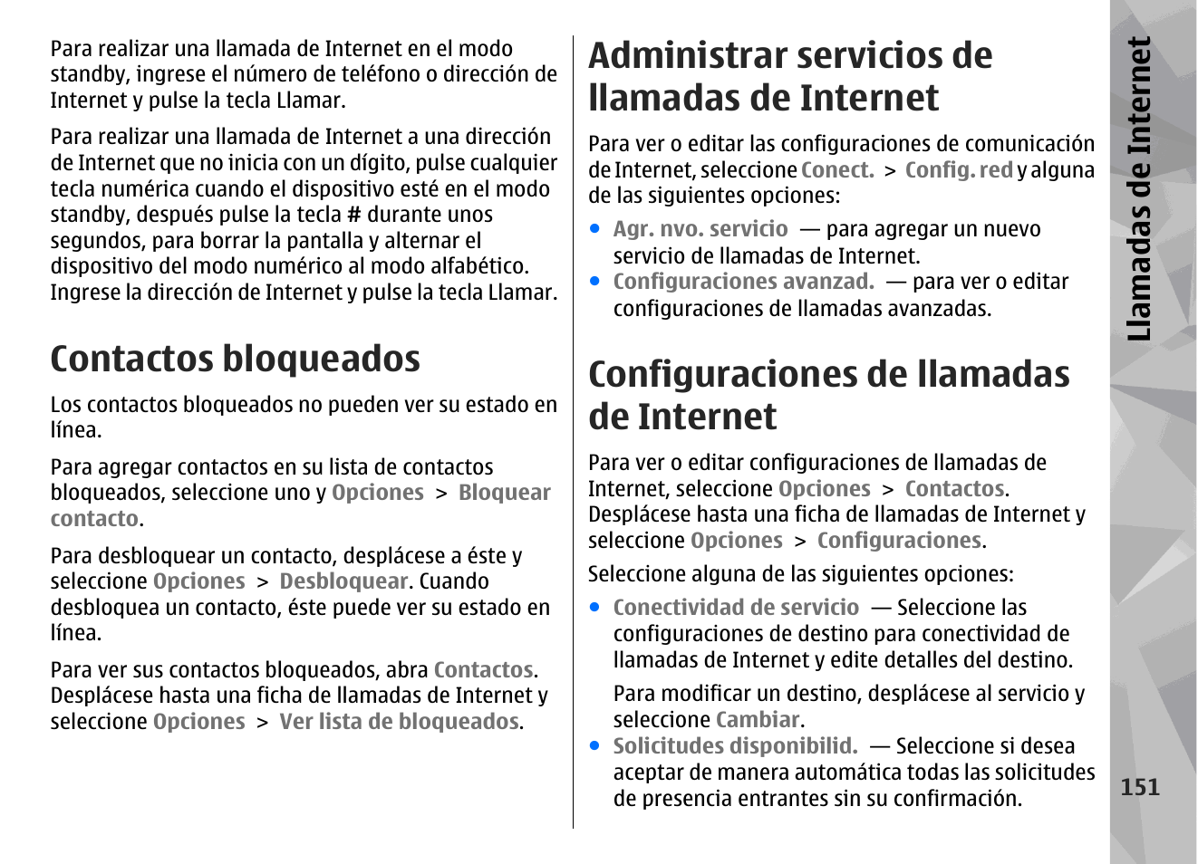 Contactos bloqueados, Administrar servicios de llamadas de internet, Configuraciones de llamadas de internet | Llamadas de internet | Nokia N79 User Manual | Page 337 / 398