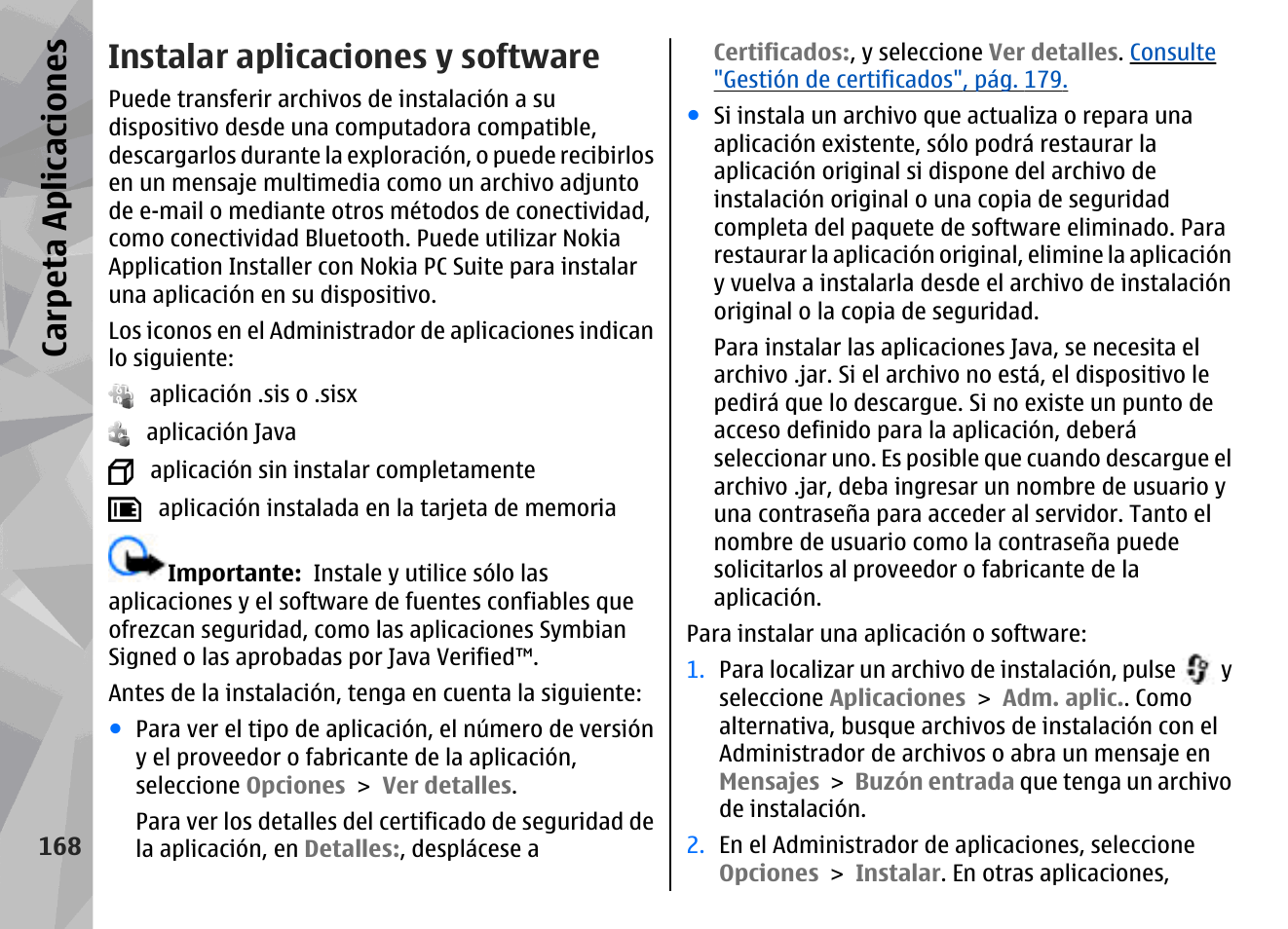 Instalar aplicaciones y software, Ca rp eta aplica cion es | Nokia N79 User Manual | Page 354 / 398