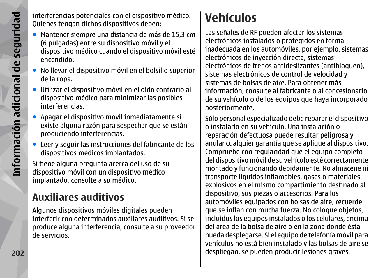 Auxiliares auditivos, Vehículos, Info rm ación a dic ion al de se gu ridad | Nokia N79 User Manual | Page 388 / 398
