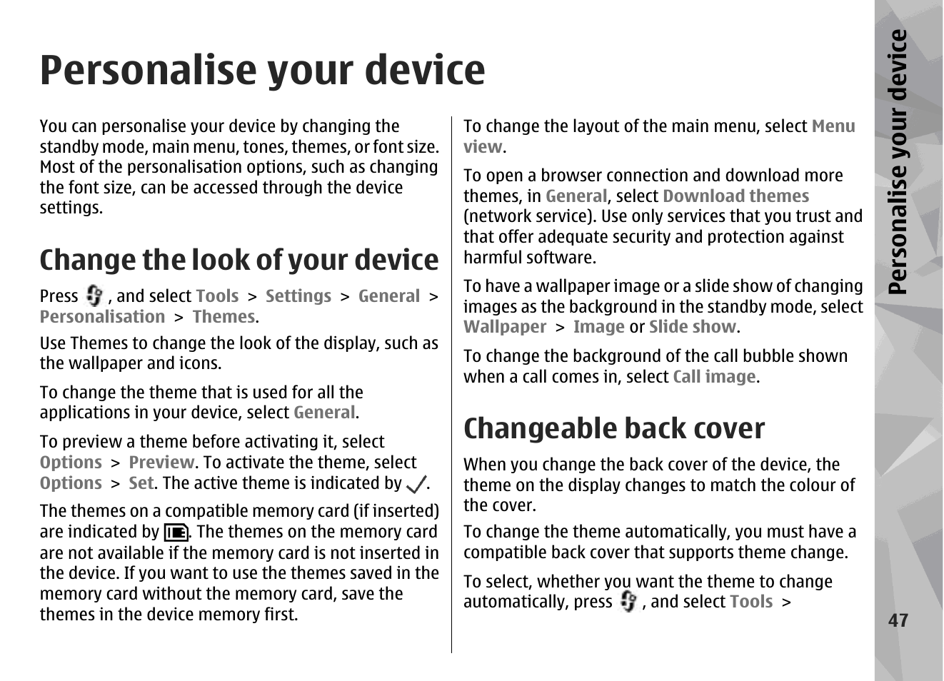 Personalise your device, Change the look of your device, Changeable back cover | Persona lise your de vice | Nokia N79 User Manual | Page 47 / 398