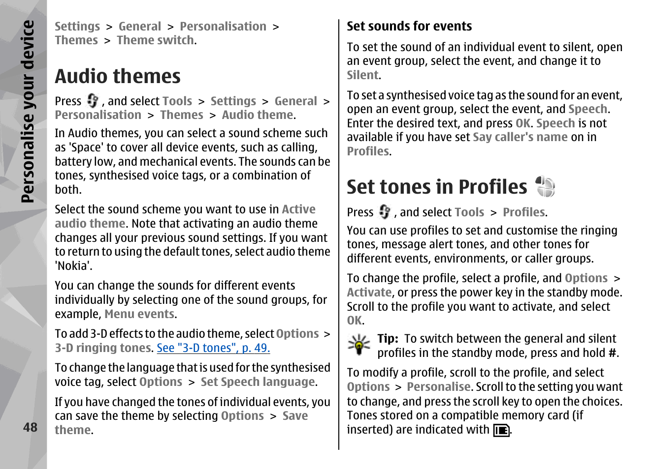 Audio themes, Set tones in profiles, Persona lise your de vice | Nokia N79 User Manual | Page 48 / 398