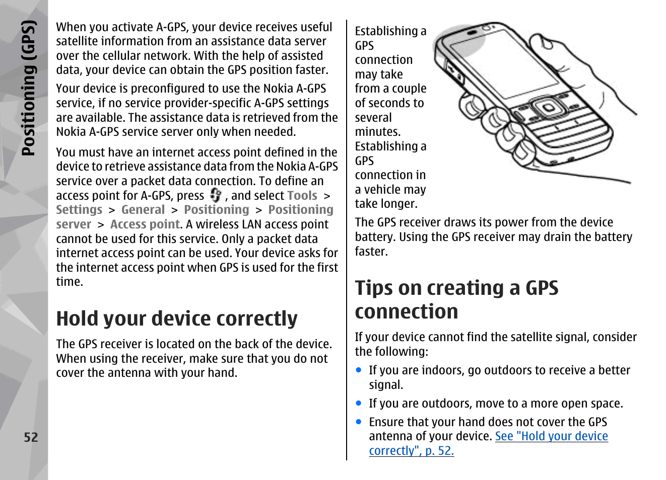 Hold your device correctly, Tips on creating a gps connection, Positioning (gps) | Nokia N79 User Manual | Page 52 / 398