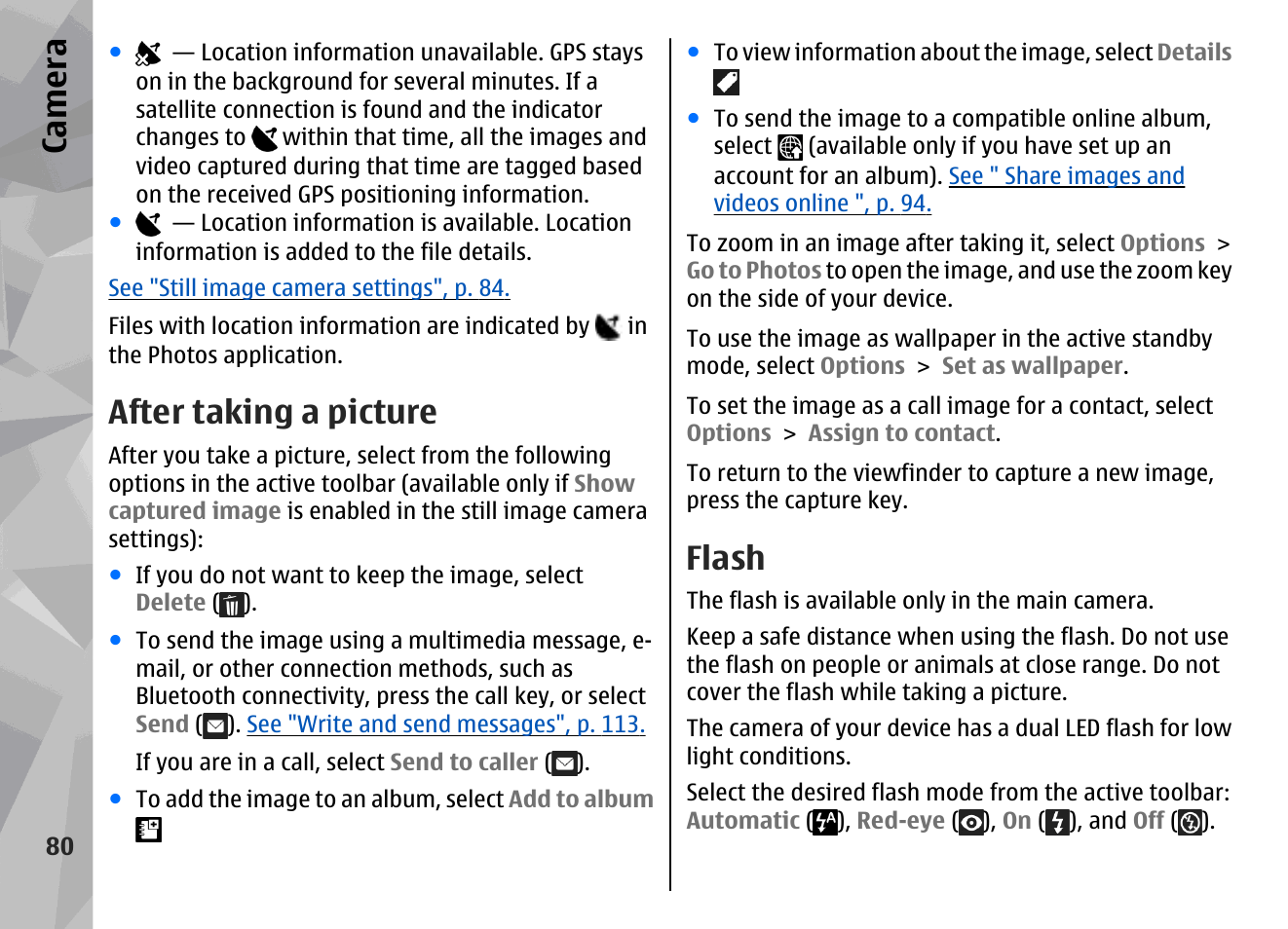After taking a picture, Flash, See "after taking a picture", p. 80 | Ca mera | Nokia N79 User Manual | Page 80 / 398