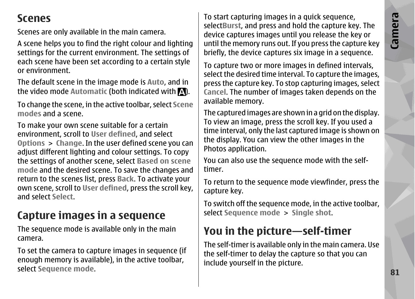 Scenes, Capture images in a sequence, You in the picture—self-timer | See "you, In the picture—self-timer", p. 81, Capture images in a sequence", p. 81, Ca mera | Nokia N79 User Manual | Page 81 / 398