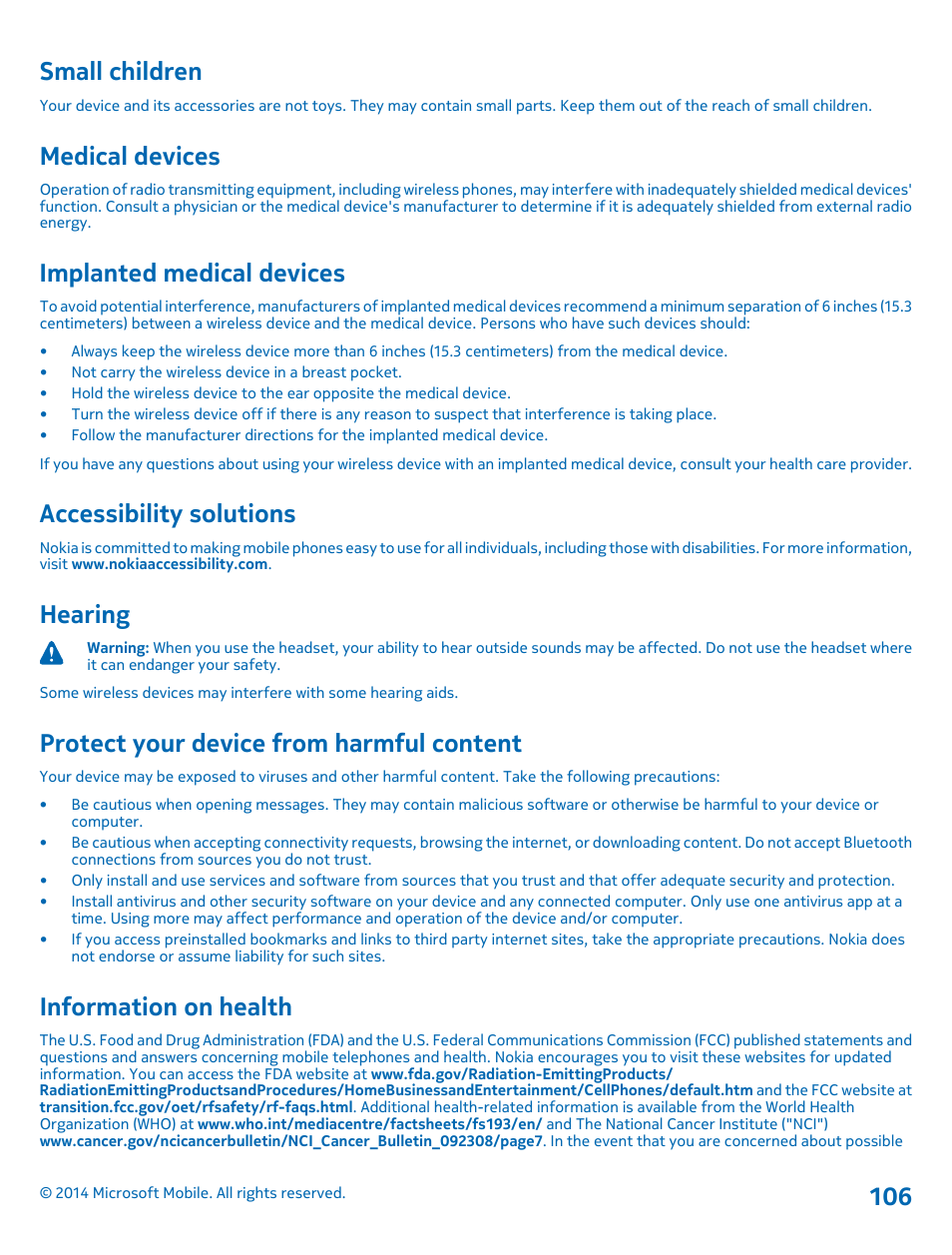 Small children, Medical devices, Implanted medical devices | Accessibility solutions, Hearing, Protect your device from harmful content, Information on health | Nokia Lumia 520 User Manual | Page 106 / 108