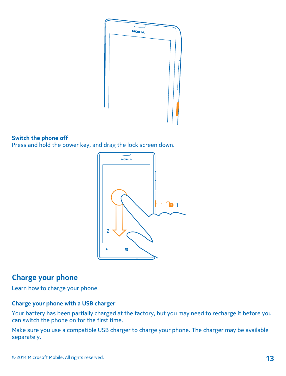 Charge your phone, Charge your phone with a usb charger | Nokia Lumia 520 User Manual | Page 13 / 108