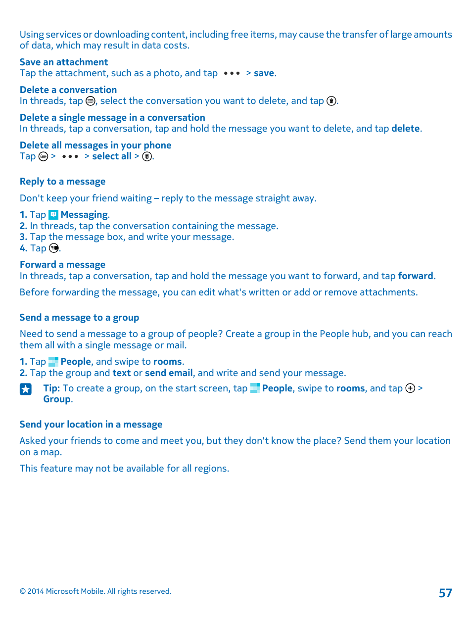 Reply to a message, Send a message to a group, Send your location in a message | Nokia Lumia 520 User Manual | Page 57 / 108