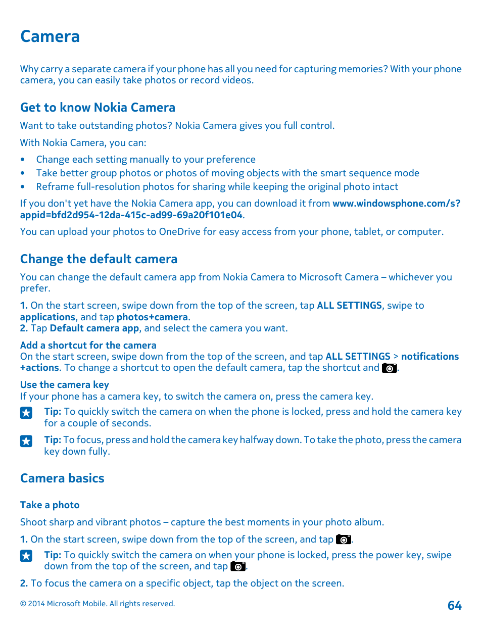 Camera, Get to know nokia camera, Change the default camera | Camera basics, Take a photo | Nokia Lumia 520 User Manual | Page 64 / 108
