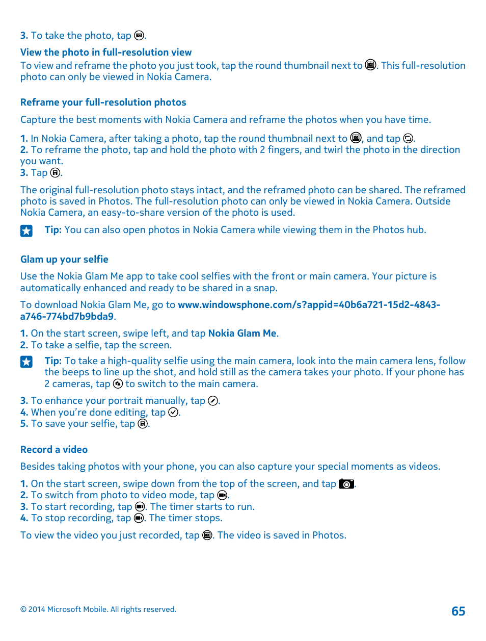 Reframe your full-resolution photos, Glam up your selfie, Record a video | Nokia Lumia 520 User Manual | Page 65 / 108