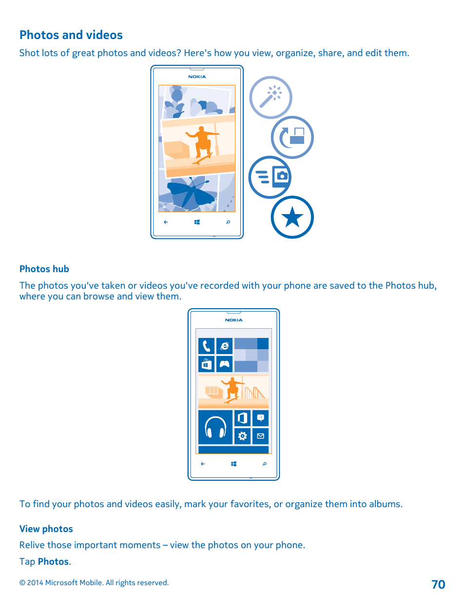 Photos and videos, Photos hub, View photos | Nokia Lumia 520 User Manual | Page 70 / 108