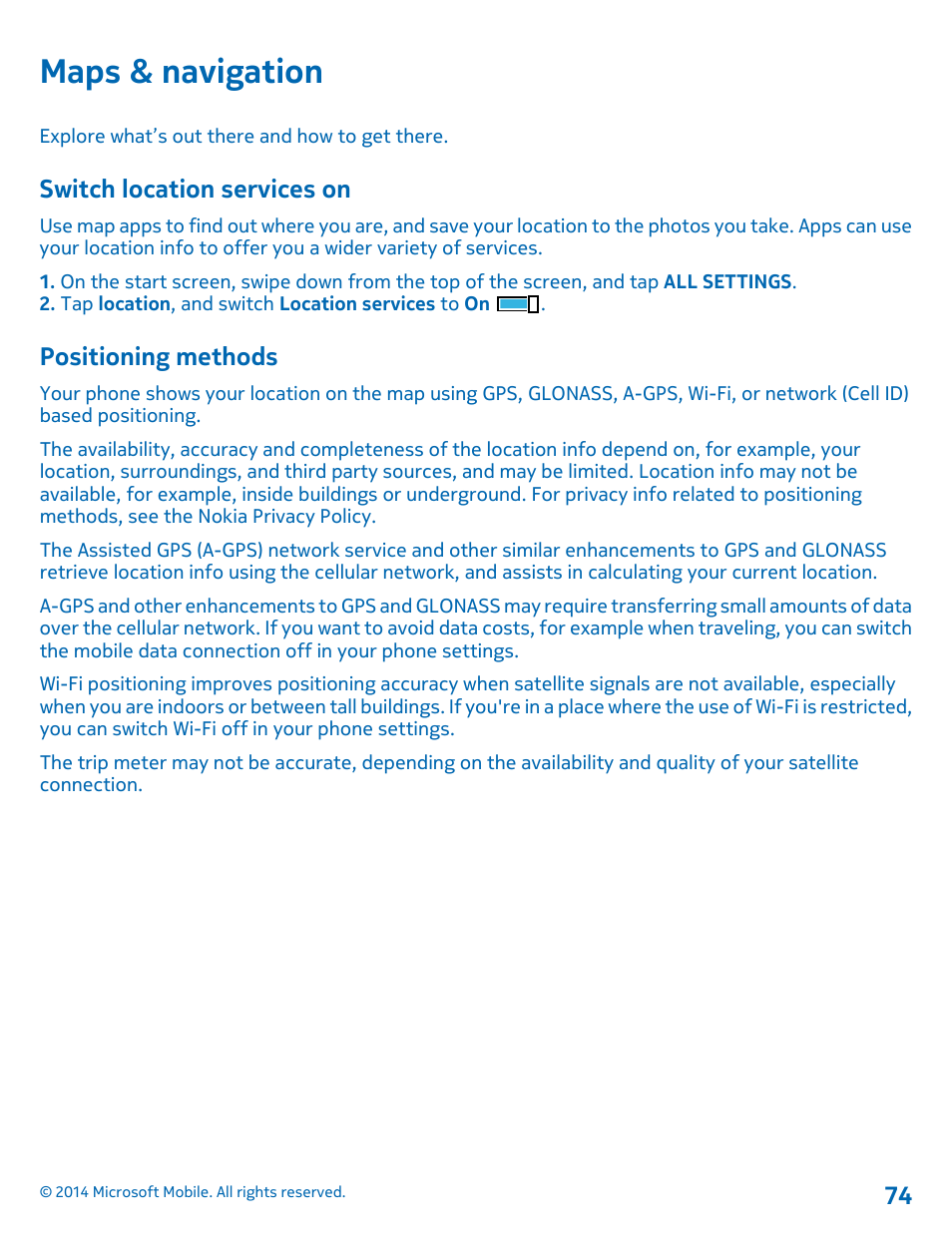 Maps & navigation, Switch location services on, Positioning methods | Nokia Lumia 520 User Manual | Page 74 / 108