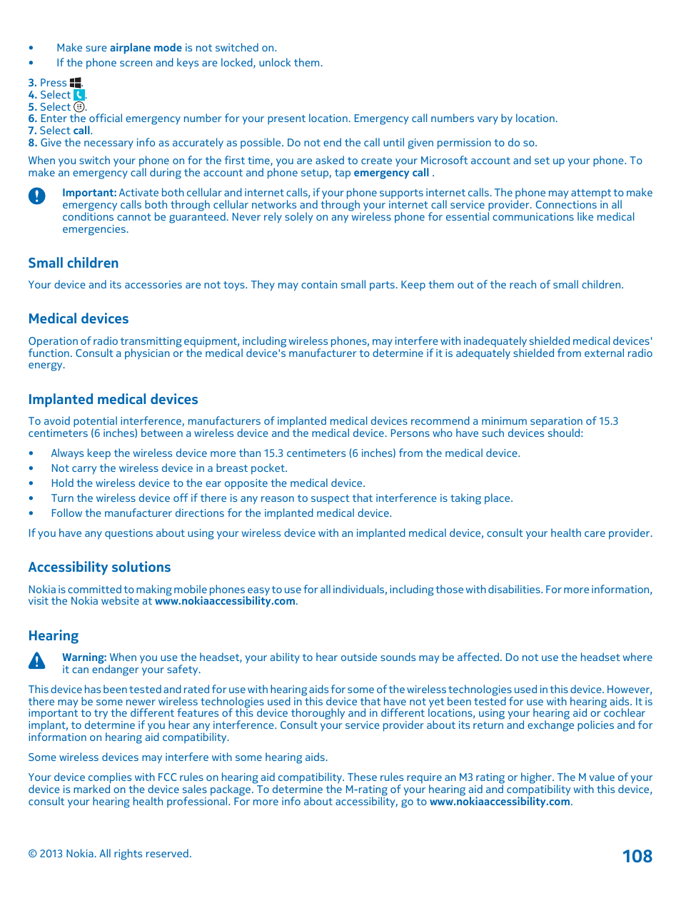 Small children, Medical devices, Implanted medical devices | Accessibility solutions, Hearing | Nokia Lumia 810 User Manual | Page 108 / 116