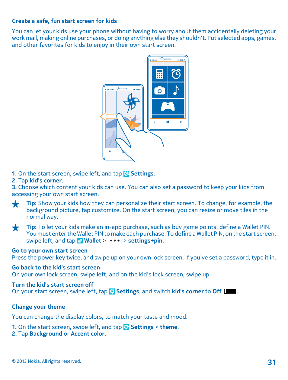 Create a safe, fun start screen for kids, Change your theme | Nokia Lumia 810 User Manual | Page 31 / 116