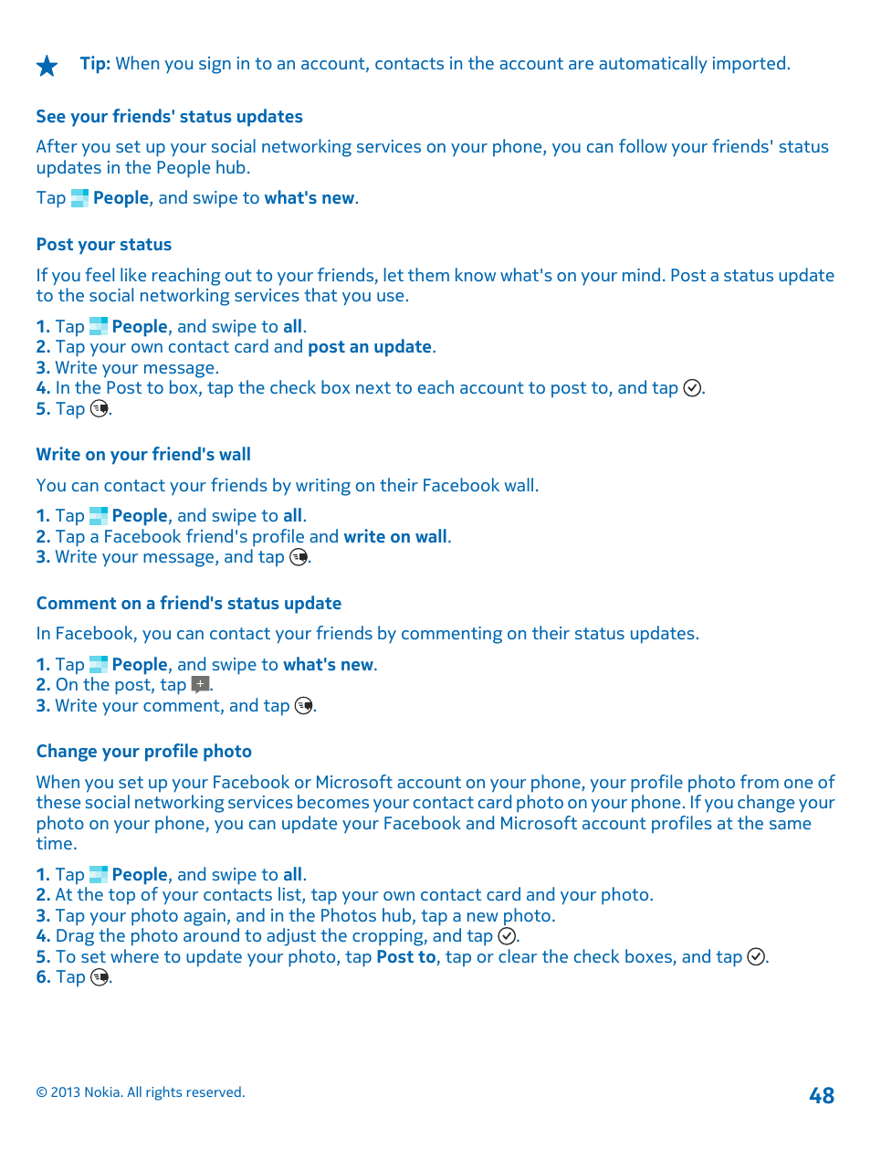 See your friends' status updates, Post your status, Write on your friend's wall | Comment on a friend's status update, Change your profile photo | Nokia Lumia 810 User Manual | Page 48 / 116