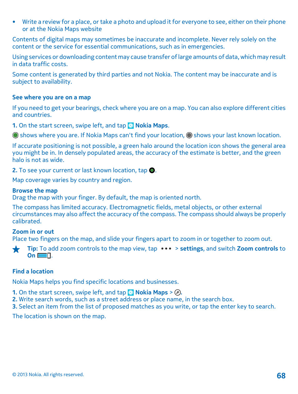 See where you are on a map, Find a location | Nokia Lumia 810 User Manual | Page 68 / 116