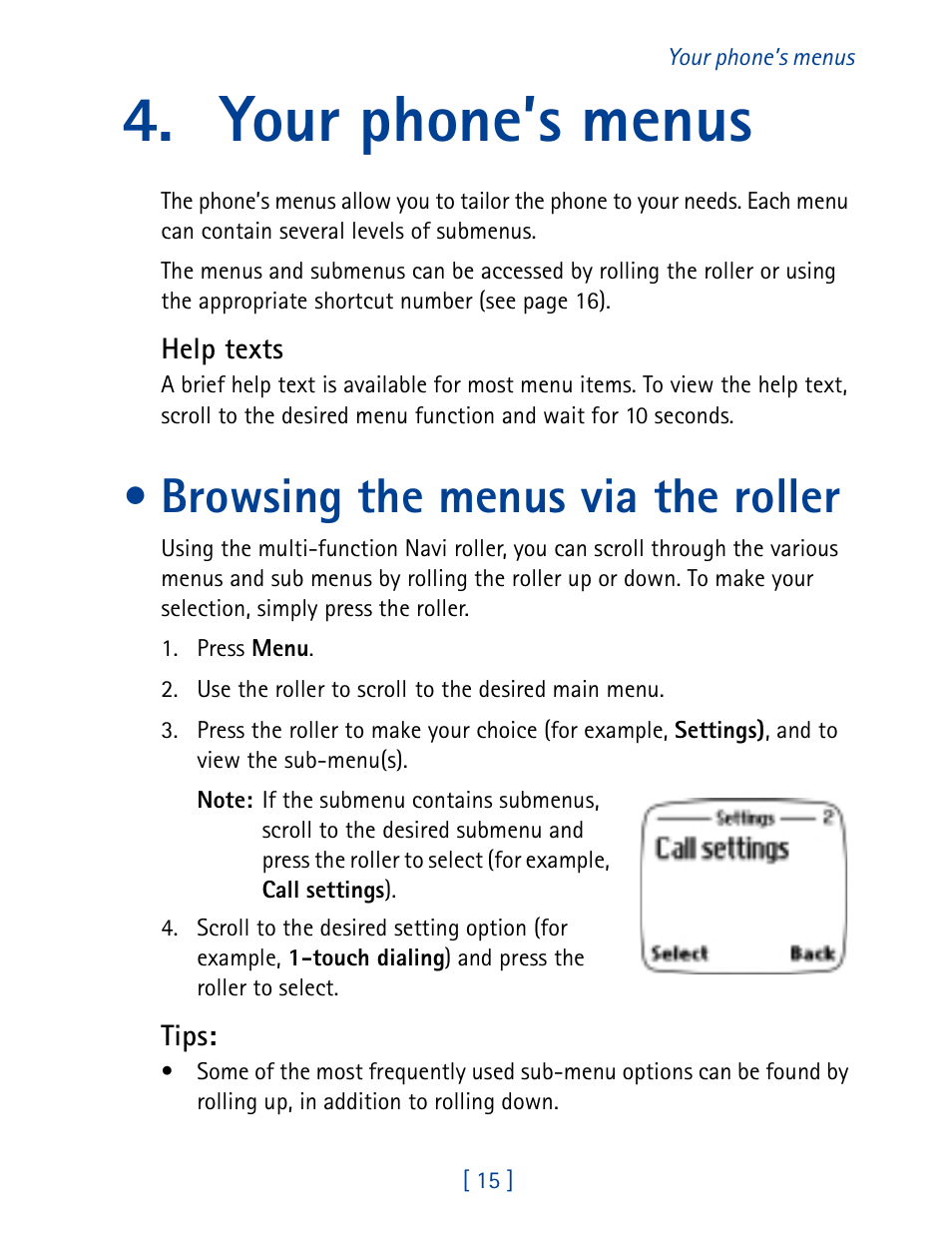 Your phone’s menus, Browsing the menus via the roller | Nokia 7160 User Manual | Page 26 / 141