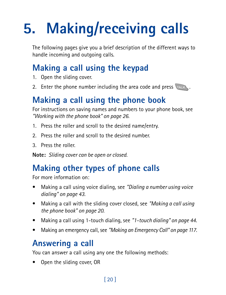 Making/receiving calls, Making a call using the keypad, Making a call using the phone book | Making other types of phone calls, Answering a call | Nokia 7160 User Manual | Page 31 / 141