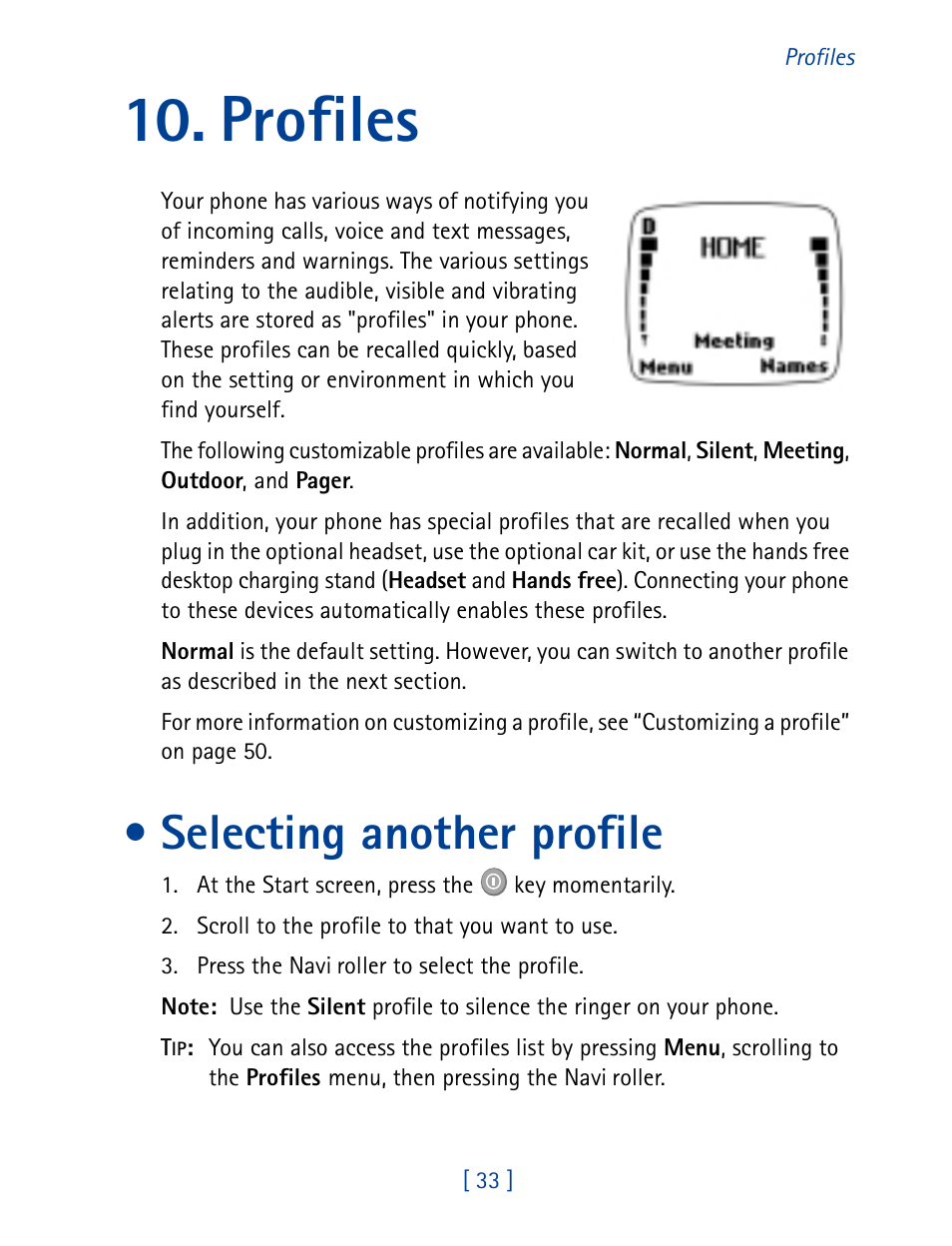 Profiles, Selecting another profile | Nokia 7160 User Manual | Page 44 / 141