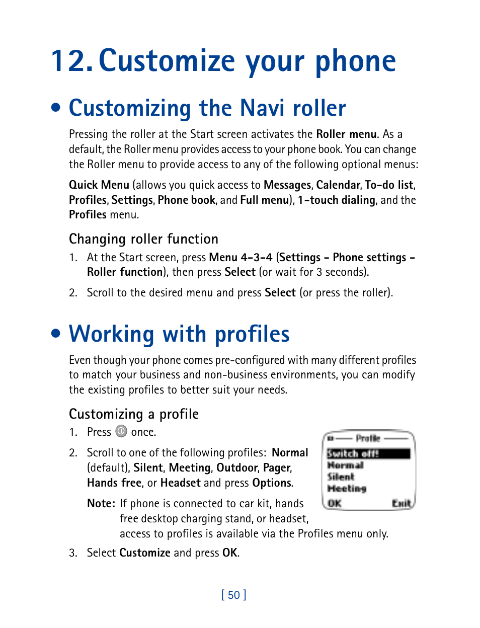 Customize your phone, Customizing the navi roller, Working with profiles | Nokia 7160 User Manual | Page 61 / 141