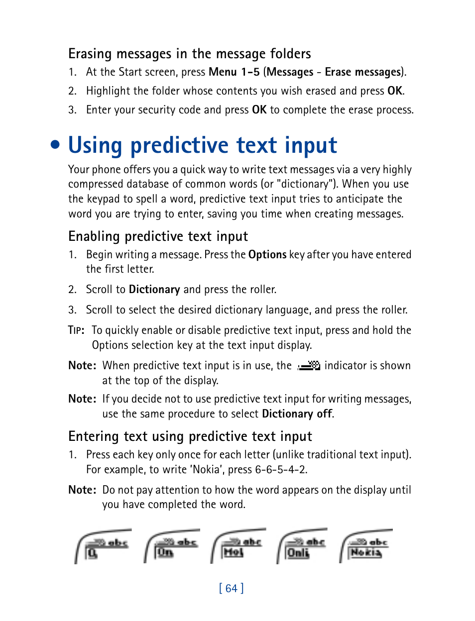 Using predictive text input, Erasing messages in the message folders, Enabling predictive text input | Entering text using predictive text input | Nokia 7160 User Manual | Page 75 / 141