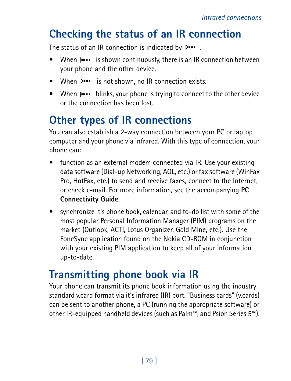 Checking the status of an ir connection, Other types of ir connections, Transmitting phone book via ir | Nokia 7160 User Manual | Page 90 / 141