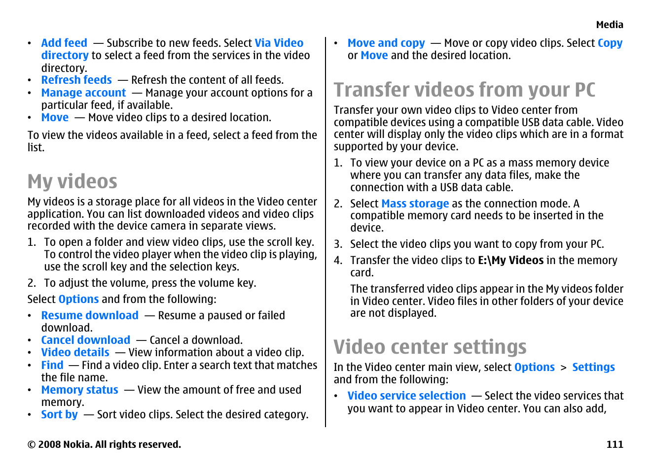 My videos, Transfer videos from your pc, Video center settings | Nokia E75 User Manual | Page 111 / 397