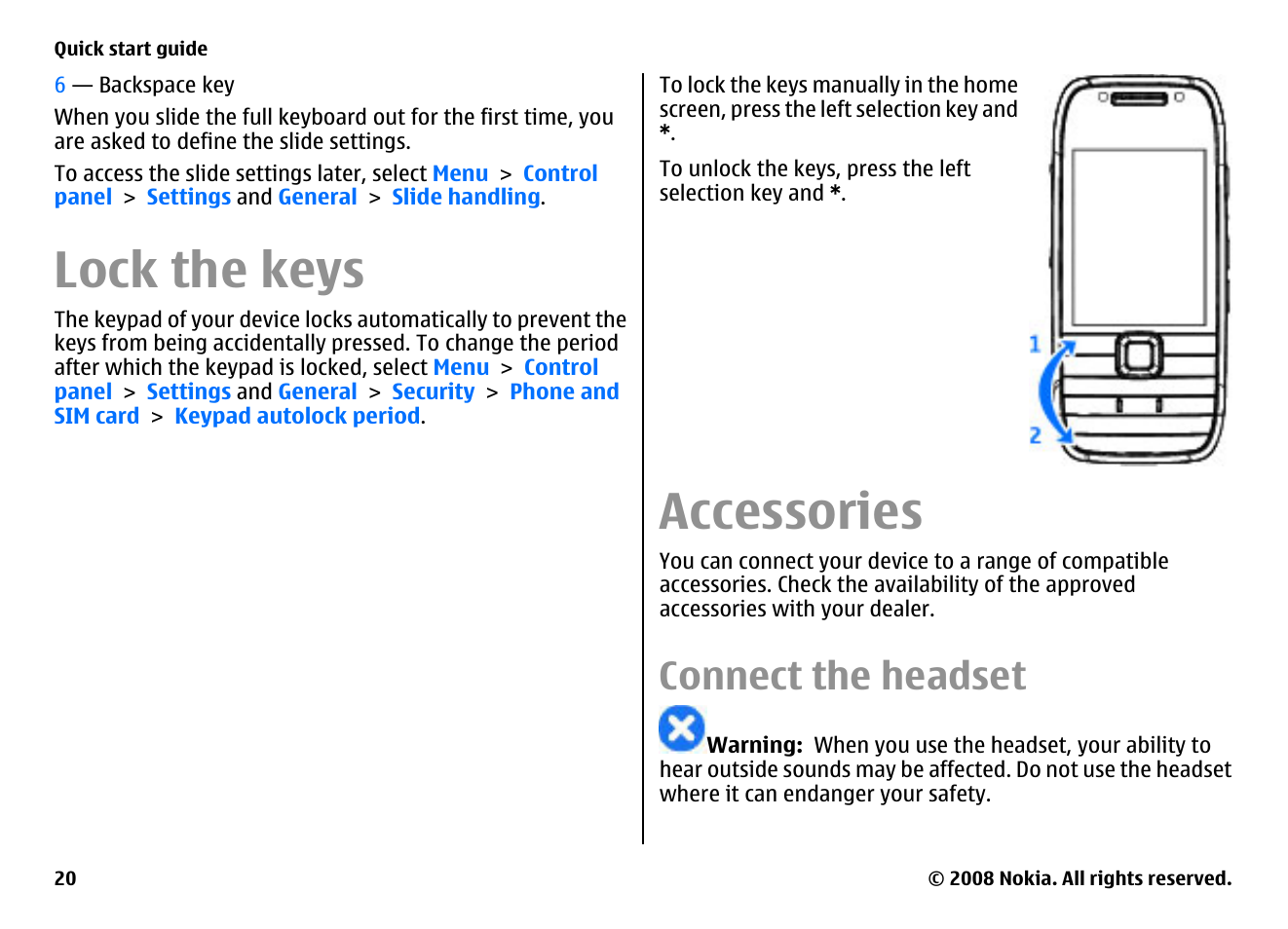 Lock the keys, Accessories, Connect the headset | Nokia E75 User Manual | Page 20 / 397