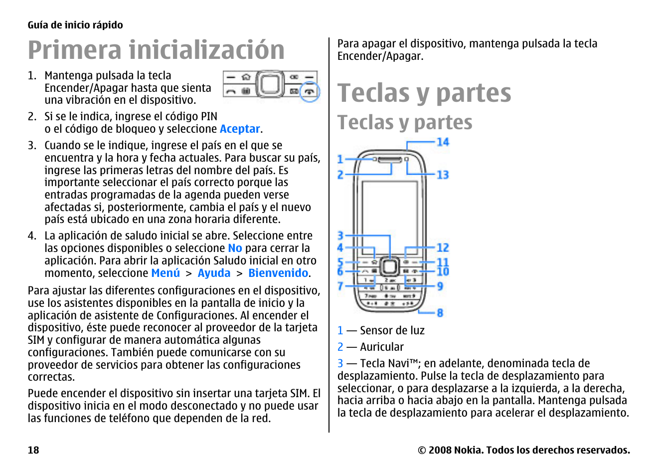 Primera inicialización, Teclas y partes | Nokia E75 User Manual | Page 206 / 397