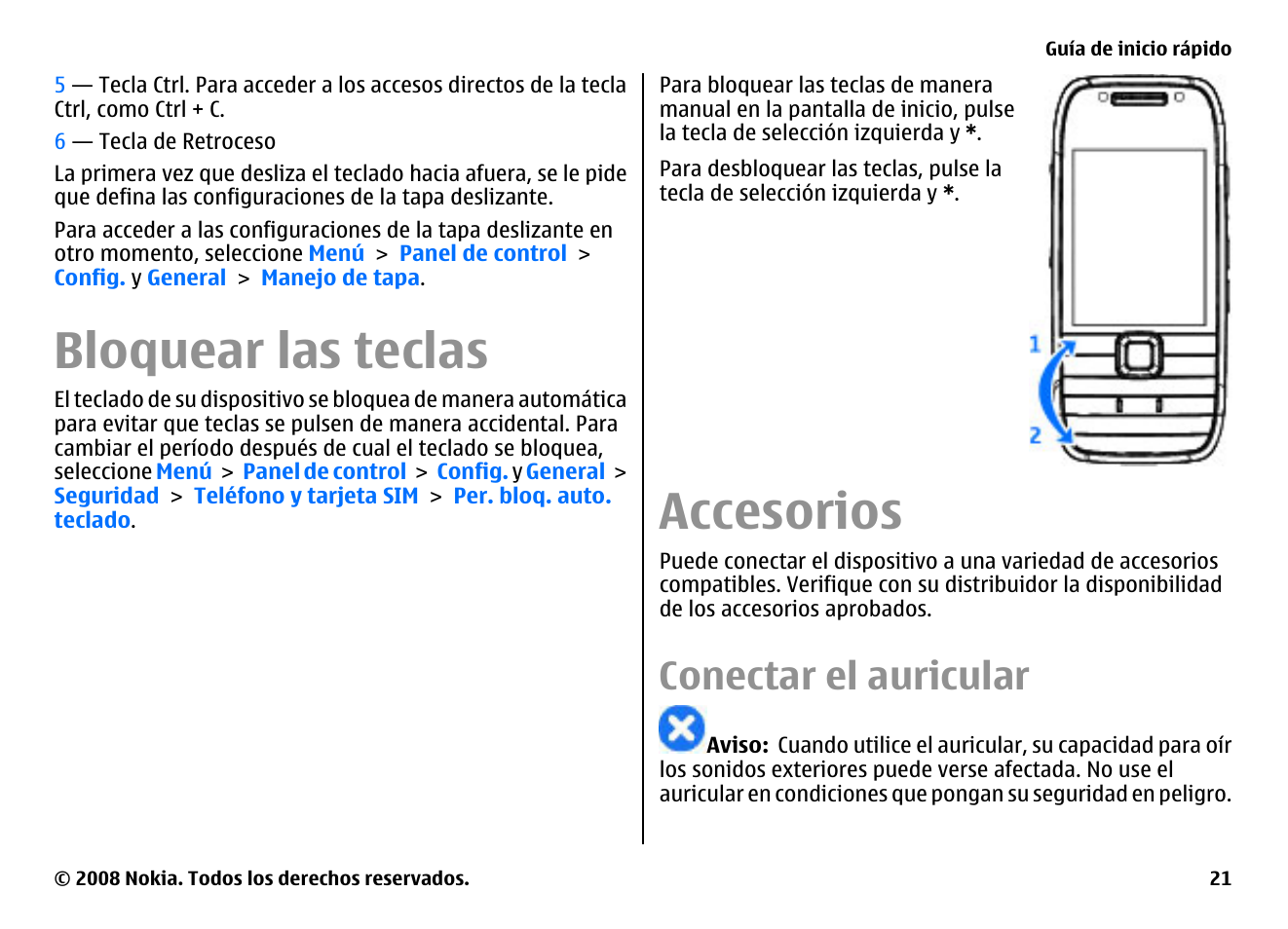 Bloquear las teclas, Accesorios, Conectar el auricular | Nokia E75 User Manual | Page 209 / 397