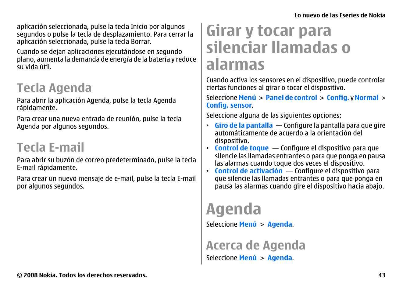 Tecla agenda, Tecla e-mail, Girar y tocar para silenciar llamadas o alarmas | Agenda, Acerca de agenda | Nokia E75 User Manual | Page 231 / 397