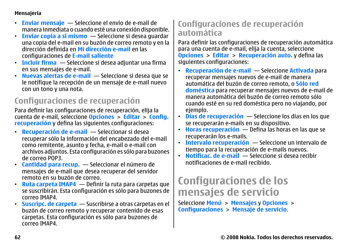 Configuraciones de recuperación, Configuraciones de recuperación automática, Configuraciones de los mensajes de servicio | Nokia E75 User Manual | Page 250 / 397