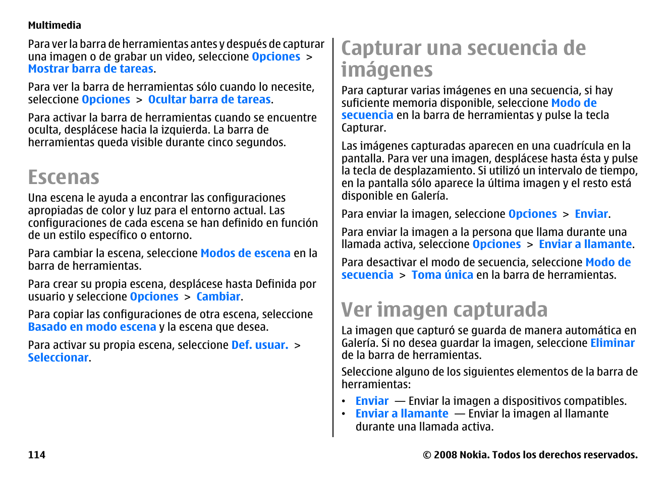 Escenas, Capturar una secuencia de imágenes, Ver imagen capturada | Nokia E75 User Manual | Page 302 / 397