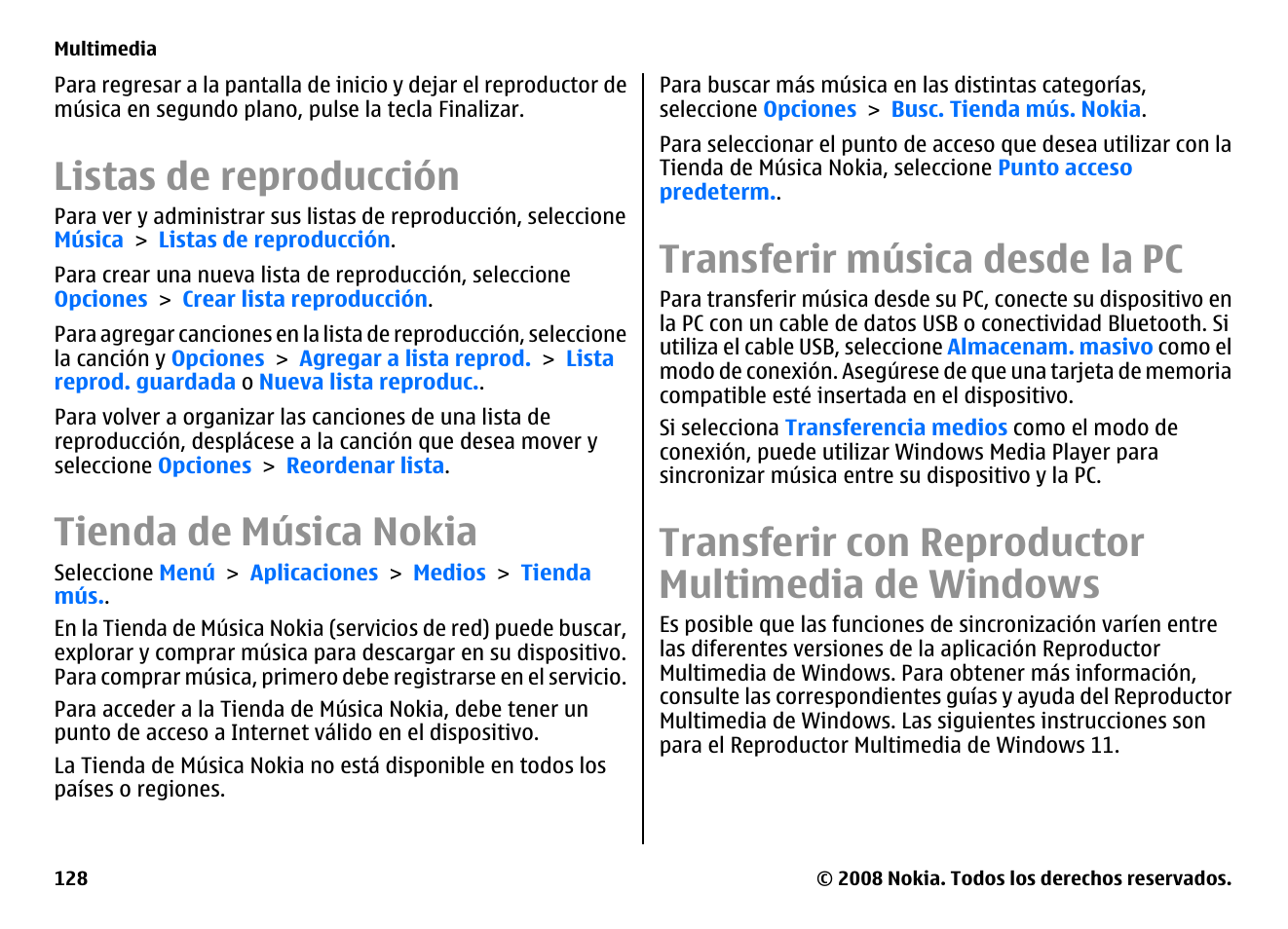 Listas de reproducción, Tienda de música nokia, Transferir música desde la pc | Transferir con reproductor multimedia de windows, Transferir con reproductor multimedia de, Windows | Nokia E75 User Manual | Page 316 / 397