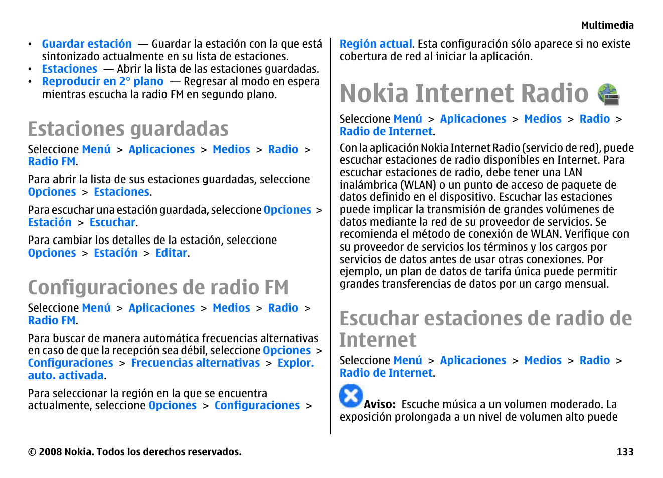 Estaciones guardadas, Configuraciones de radio fm, Nokia internet radio | Escuchar estaciones de radio de internet | Nokia E75 User Manual | Page 321 / 397