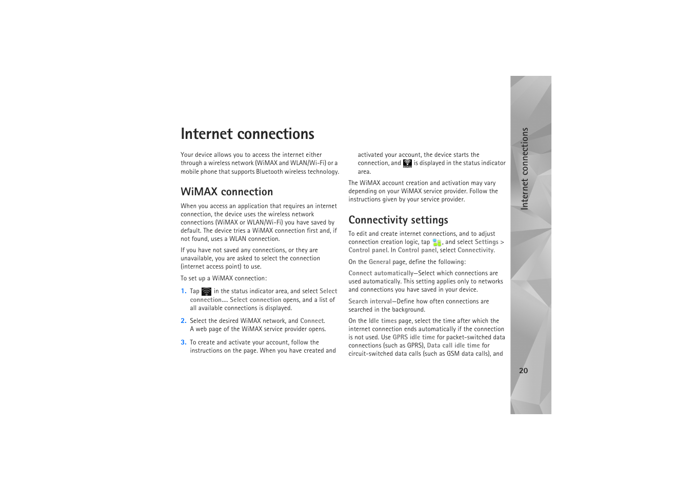 Internet connections, Wimax connection, Connectivity settings | Wimax connection connectivity settings | Nokia N810 WiMax User Manual | Page 20 / 54