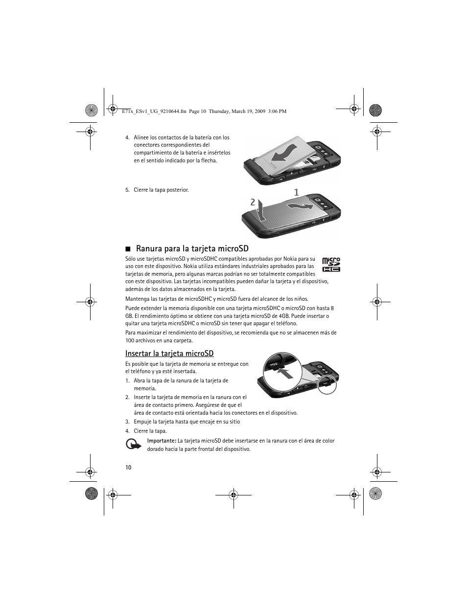 Ranura para la tarjeta microsd, Insertar la tarjeta microsd | Nokia E71x User Manual | Page 69 / 125