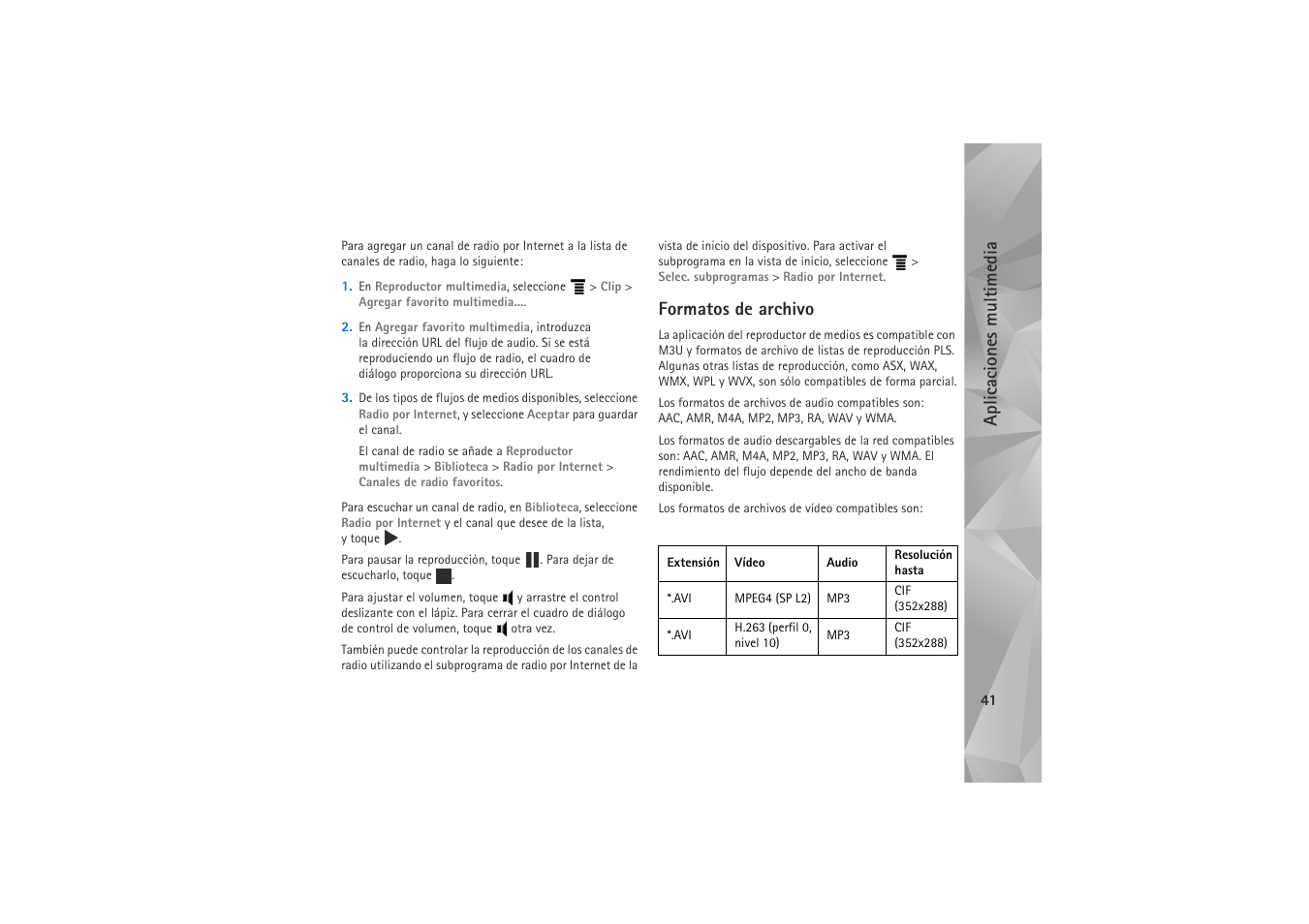 Formatos de archivo, Aplicaciones multimed ia | Nokia N800 Internet Tablet User Manual | Page 41 / 61