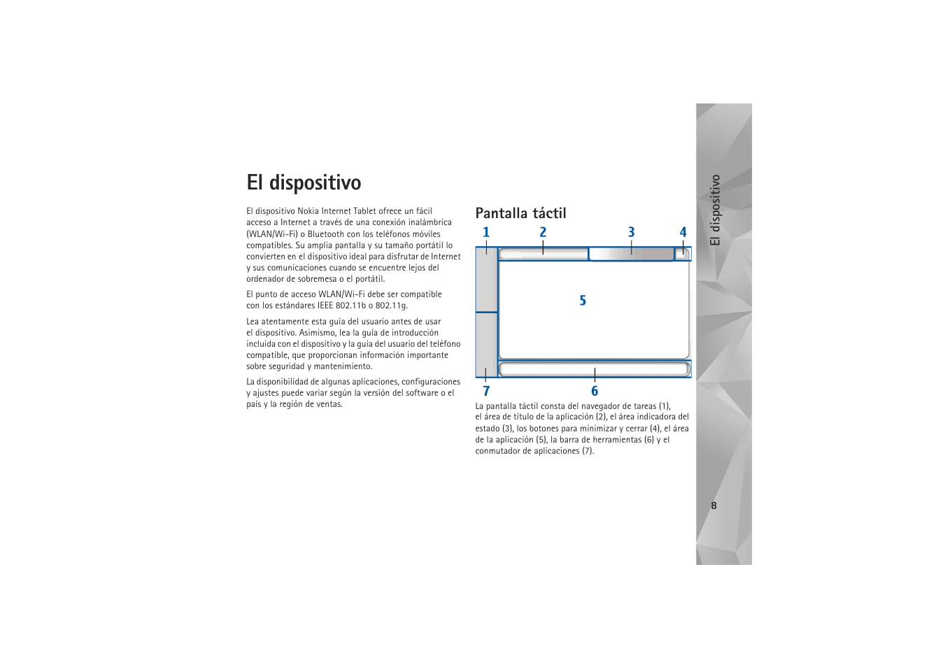 El dispositivo, Pantalla táctil | Nokia N800 Internet Tablet User Manual | Page 8 / 61