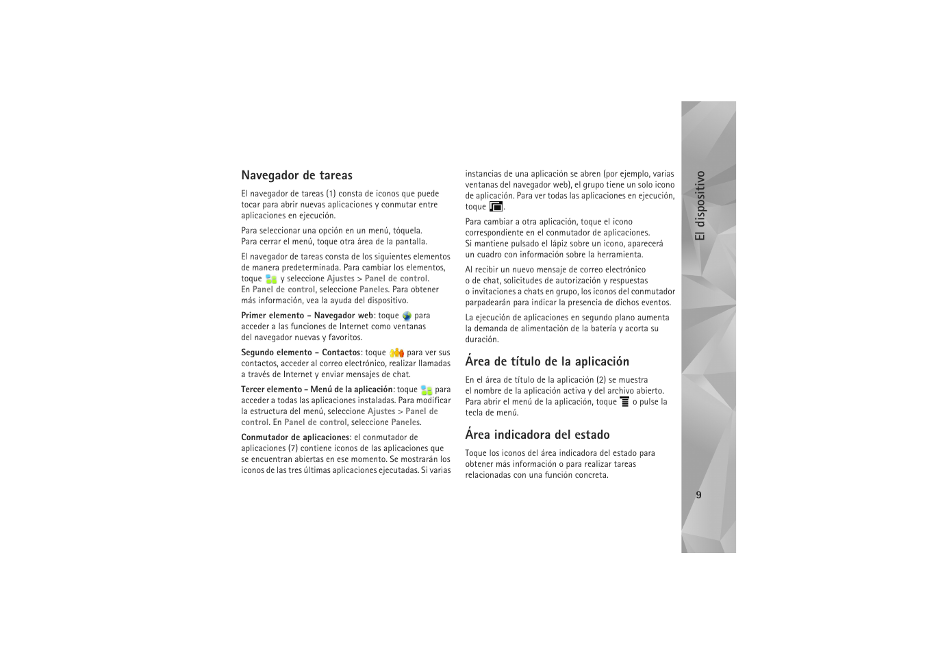 Navegador de tareas, Área de título de la aplicación, Área indicadora del estado | El dispositivo | Nokia N800 Internet Tablet User Manual | Page 9 / 61