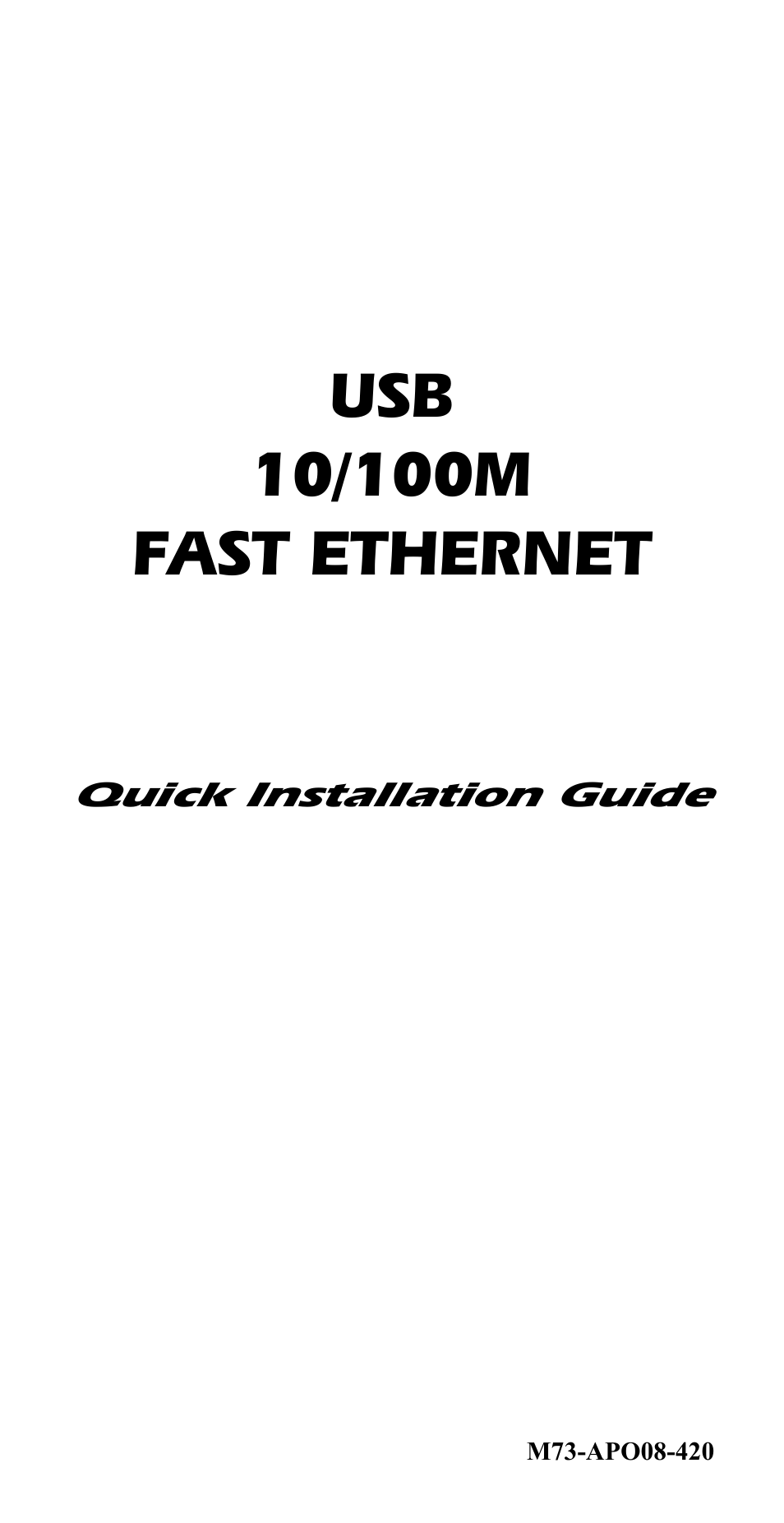 Abocom 10/100M Fast Ethernet M73-APO08-420 User Manual | 20 pages
